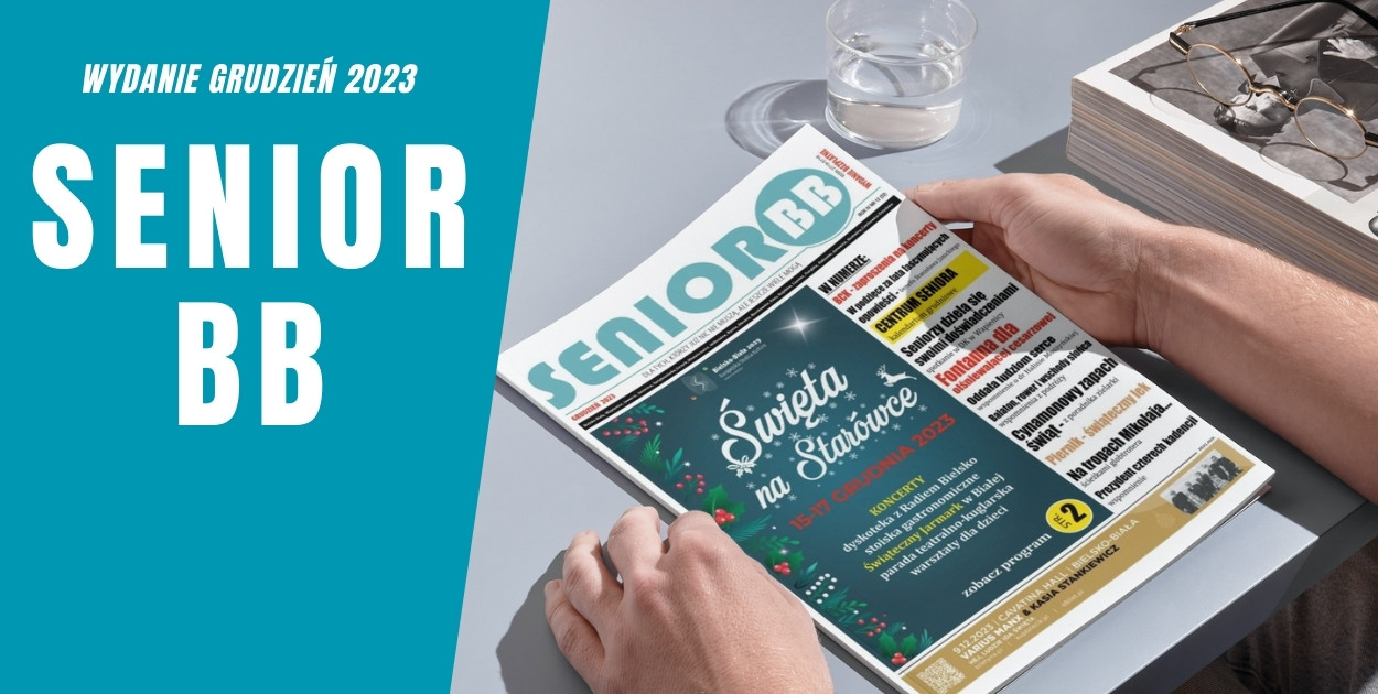 Miesięcznik SENIOR BB - wydanie grudzien 2023