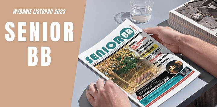 Miesięcznik SENIOR BB - wydanie listopad 2023-47