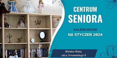 Centrum Seniora - kalendarium na styczeń 2024-40