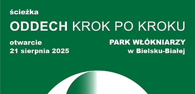 Nowa Ścieżka Oddechu w Bielsku-Białej. Inauguracja 21 sierpnia w Parku Włókniarzy-4173