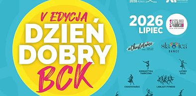 Poranki z ruchem w Parku Słowackiego. Rusza piąta edycja „Dzień Dobry BCK”