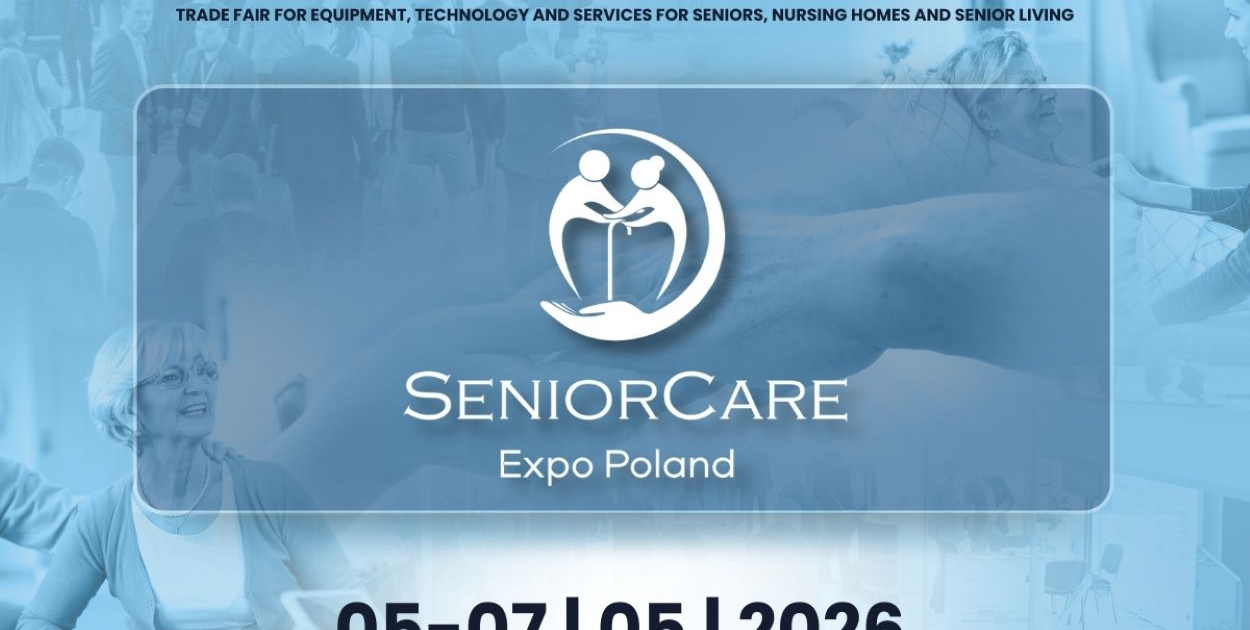 SeniorCare Expo Poland – branża, która zmienia rzeczywistość